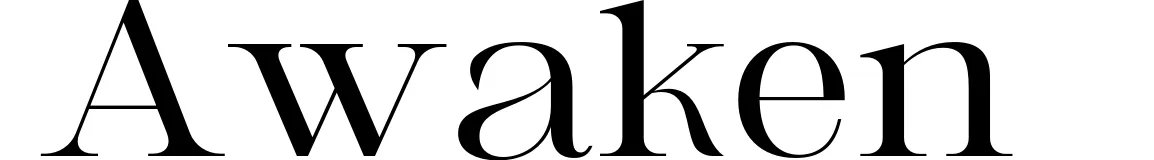 Awaken