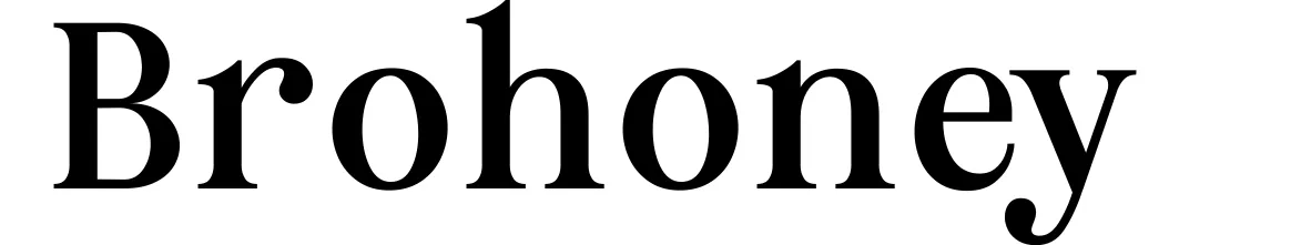 Brohoney