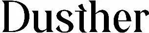 Dusther