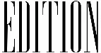 Edition