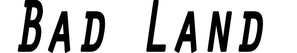 Bad Land