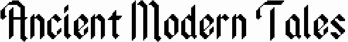 Ancient Modern Tales