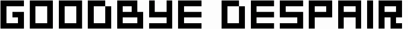 Goodbye Despair