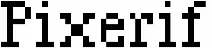 Pixerif