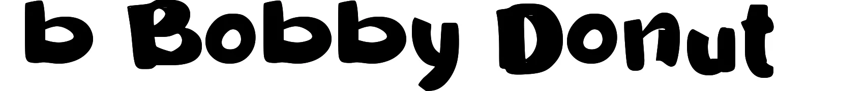 b Bobby Donut