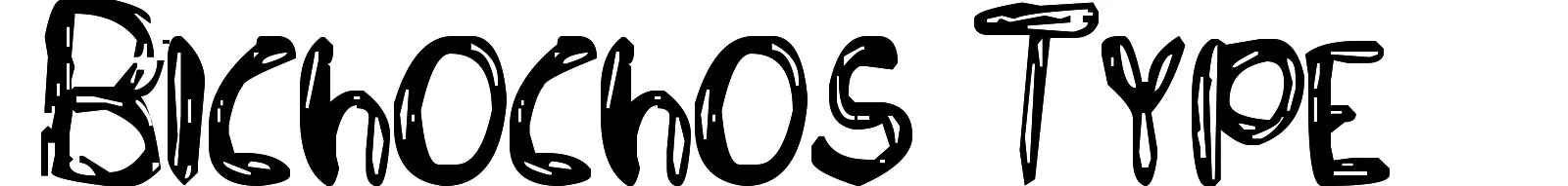 Bichochos Type