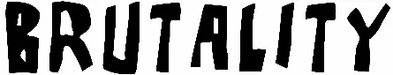 Brutality