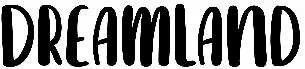 Dreamland