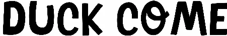 Duck Come
