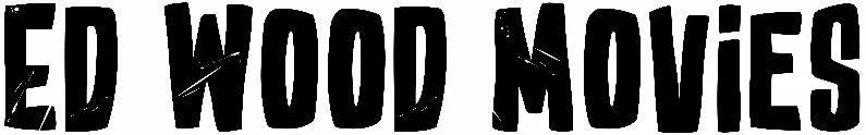 Ed Wood Movies