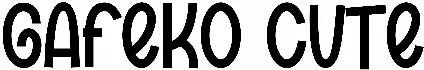 Gafeko Cute