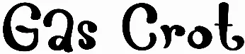 Gas Crot