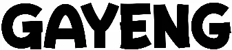 Gayeng