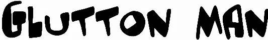 Glutton Man