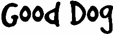 Good Dog