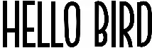 Hello Bird