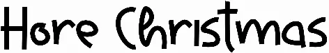 Hore Christmas