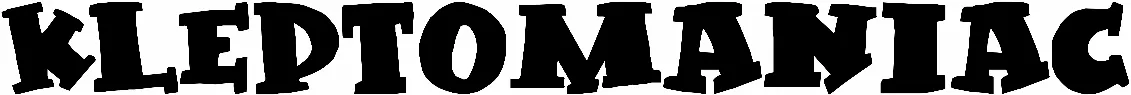 Kleptomaniac