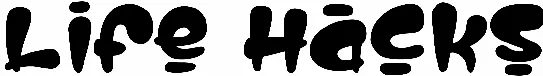 Life Hacks