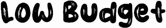 Low Budget