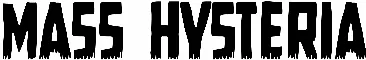 Mass Hysteria