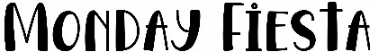 Monday Fiesta