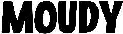 Moudy