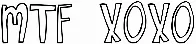 MTF Xoxo
