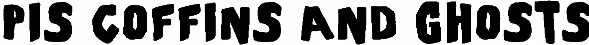 PiS Coffins and Ghosts