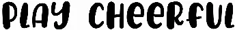 Play Cheerful