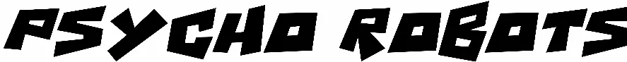 Psycho Robots