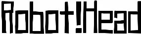 Robot!Head