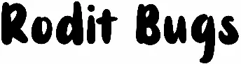 Rodit Bugs