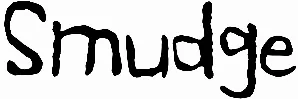 Smudge