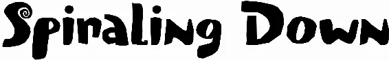 Spiraling Down