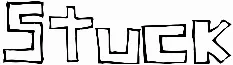Stuck