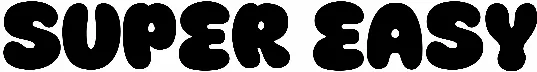 Super Easy