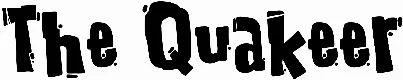 The Quakeer