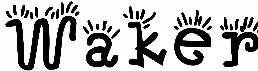 Waker