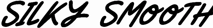 Silky Smooth