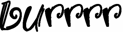 Burrrr