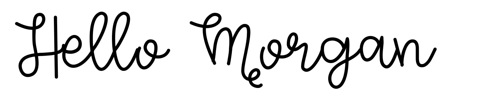 Hello Morgan