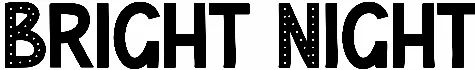 Bright Night