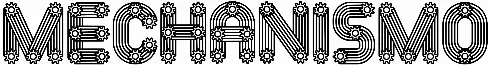 Mechanismo