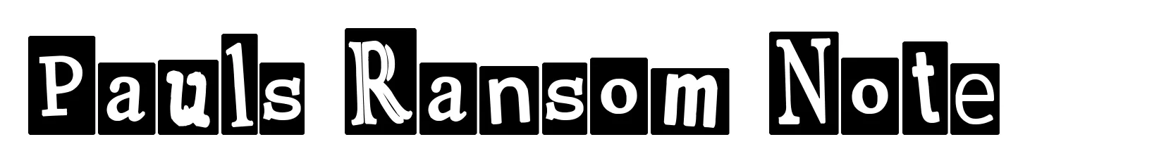 Pauls Ransom Note