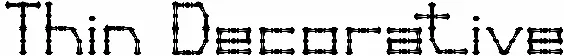 Thin Decorative