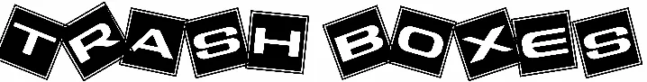 Trash Boxes