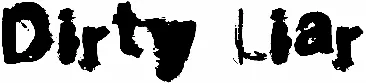 Dirty Liar