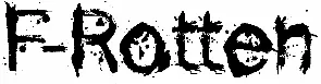 F-Rotten