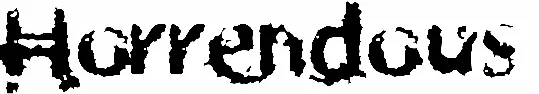 Horrendous
